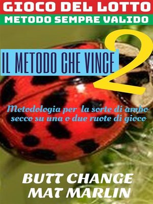 cover image of Gioco del Lotto--Il metodo che vince 2